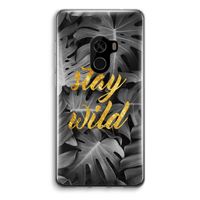 Stay wild: Xiaomi Mi Mix 2 Transparant Hoesje