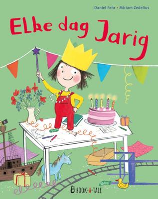 Elke dag jarig (Hardback)