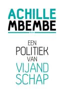 Een politiek van vijandschap (Paperback)