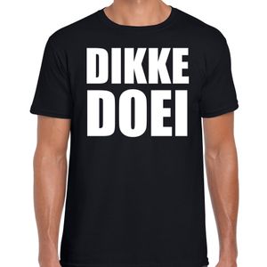 Dikke doei fun tekst t-shirt / kleding zwart voor heren