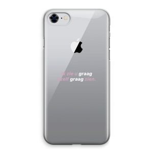 uzelf graag zien: iPhone 8 Transparant Hoesje