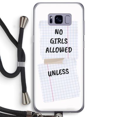 No Girls Allowed Unless: Samsung Galaxy S8 Plus Transparant Hoesje met koord