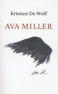 Ava Miller en ik (Paperback)