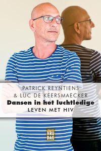 Dansen in het luchtledige - Patrick Reyntiens, Luc De Keersmaecker - ebook