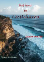 Het huis in Castlehaven - Laura Walter - Paperback (9789083241500) - thumbnail