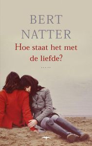 Hoe staat het met de liefde? - Bert Natter - ebook