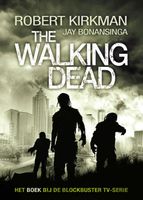 The walking dead - Robert Kirkman, Jay Bonansinga - ebook