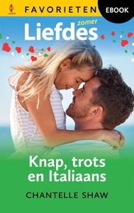 Knap, trots en Italiaans - Chantelle Shaw - ebook