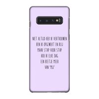 Zelfvertrouwen: Samsung Galaxy S10 4G Volledig Geprint Hoesje