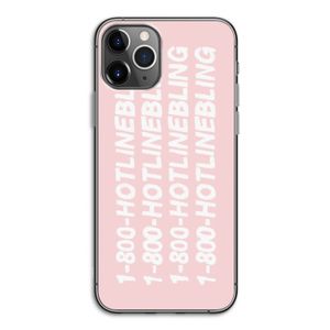 Hotline bling pink: iPhone 11 Pro Transparant Hoesje