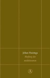 Herfsttij der middeleeuwen (Hardback)