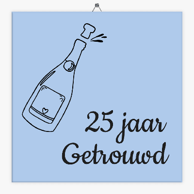 Tekst tegeltje 25 jaar getrouwd Tekst tegeltje 25 jaar getrouwd