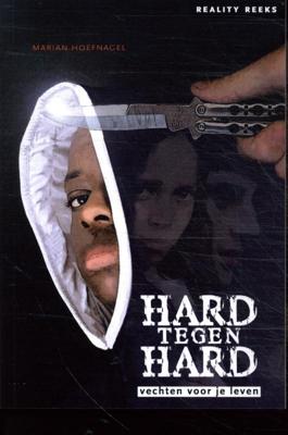 Hard tegen hard (Paperback)