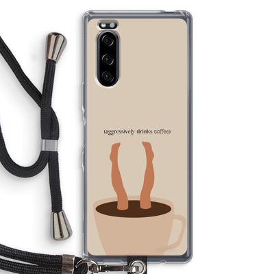 Aggressively drinks coffee: Sony Xperia 5 Transparant Hoesje met koord