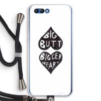 Big butt bigger heart: Honor 10 Transparant Hoesje met koord