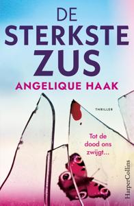 De sterkste zus - Angelique Haak - ebook