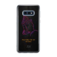 Praying For My Haters: Samsung Galaxy S10e Transparant Hoesje