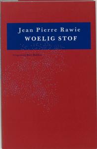 Woelig stof (Hardback)