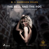 B.J. Harrison Reads The Bell and the Fog