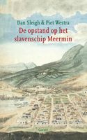 De opstand op het slavenschip Meermin - Dan Sleigh, Piet Westra - ebook - thumbnail