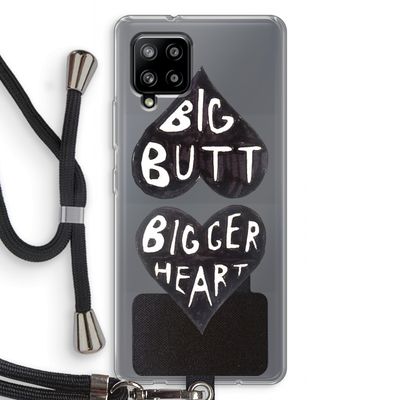 Big butt bigger heart: Samsung Galaxy A42 5G Transparant Hoesje met koord