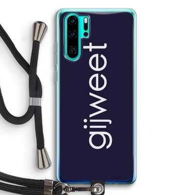 Gijweet: Huawei P30 Pro Transparant Hoesje met koord
