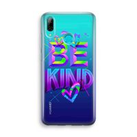 Be Kind: Huawei P Smart (2019) Transparant Hoesje