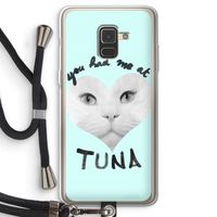 You had me at tuna: Samsung Galaxy A8 (2018) Transparant Hoesje met koord
