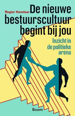 De nieuwe bestuurscultuur begint bij jou (Paperback)