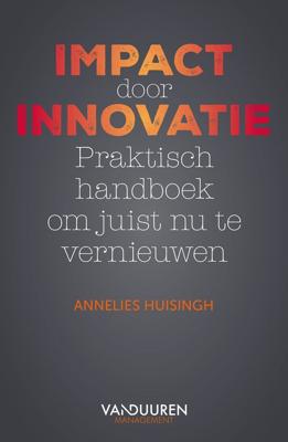 Impact door Innovatie - Annelies Huisingh - ebook