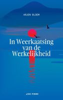 In Weerkaatsing van de Werkelijkheid - Arjen Bloem - Paperback (9789403661551) - thumbnail