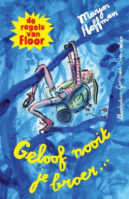 Geloof nooit je broer (Hardback)