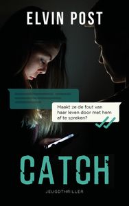 Catch - Elvin Post - ebook