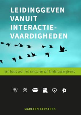 Leidinggeven vanuit interactievaardigheden (Paperback)