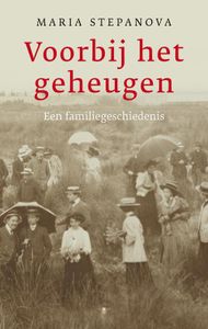 Voorbij het geheugen - Maria Stepanova - ebook