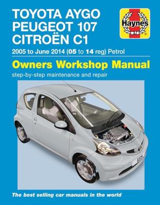 Haynes Werkplaatshandboek Citroën C1, Peugeot 107 & Toyota Aygo benzine(2005-2014) 6334