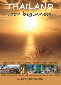 Thailand voor beginners - Christine Schrijnemakers - ebook