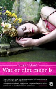 Wat er niet meer is - Susan Smit - ebook