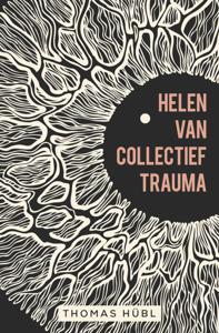 Helen van collectief trauma (Paperback)