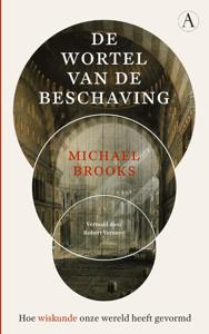 De wortel van de beschaving (Paperback)