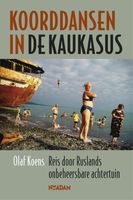 Koorddansen in de Kaukasus - Olaf Koens - ebook