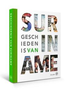 Geschiedenis van Suriname (Hardback)