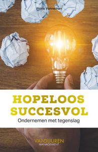 Hopeloos succesvol - Floris Venneman - ebook