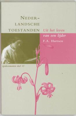 Nederlandsche toestanden (Paperback)