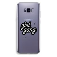 Girl Gang: Samsung Galaxy S8 Plus Transparant Hoesje