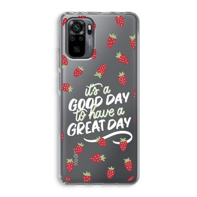 Don't forget to have a great day: Xiaomi Redmi Note 10 Pro Transparant Hoesje