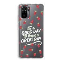 Don't forget to have a great day: Xiaomi Redmi Note 10 Pro Transparant Hoesje