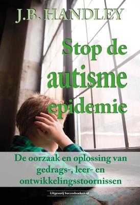 Stop de autisme-epidemie (Paperback)