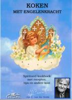 Koken met Engelenkracht (Paperback)