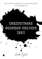 Onzichtbare woorden krijgen inkt (Paperback)